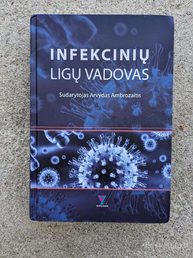 Arvydas Ambrozaitis Infekcinių ligų vadovas