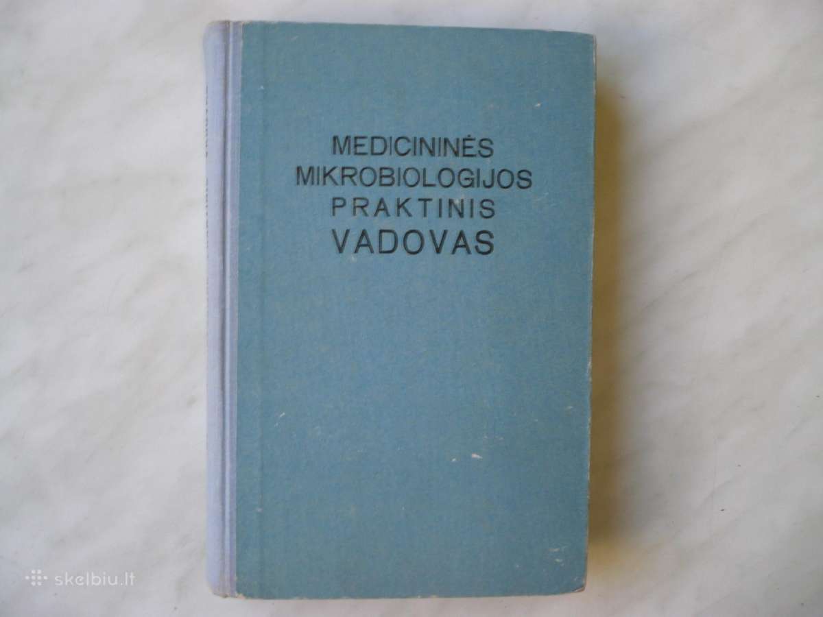 Medicininės mikrobiologijos praktinis vadovas