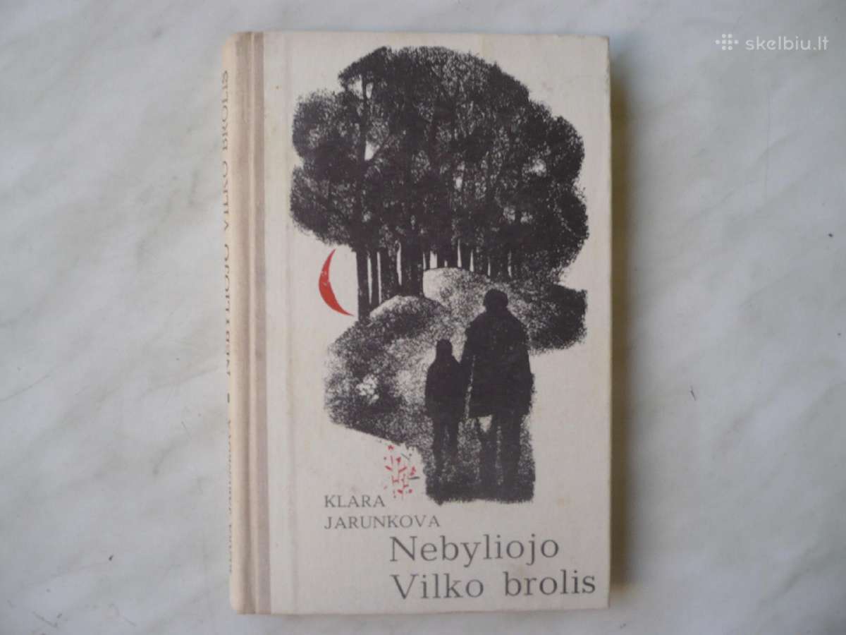 K. Jarunkova - Nebyliojo Vilko brolis