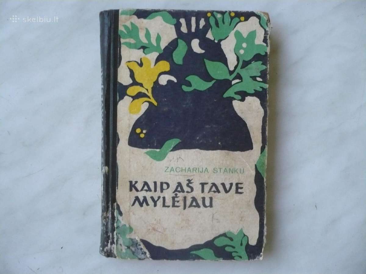 Z. Stanku - Kaip aš tave mylėjau
