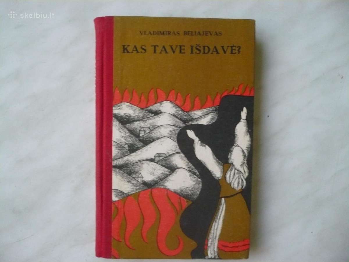 V. Beliajevas - Kas tave išdavė ?