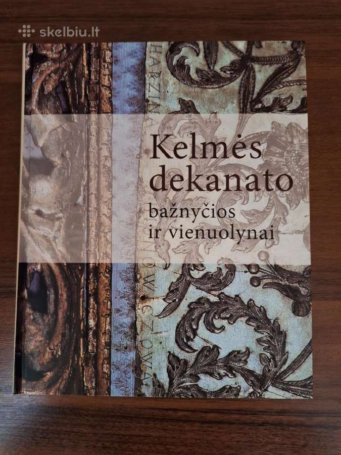 Kelmės dekanato bažnyčios ir vienuolynai