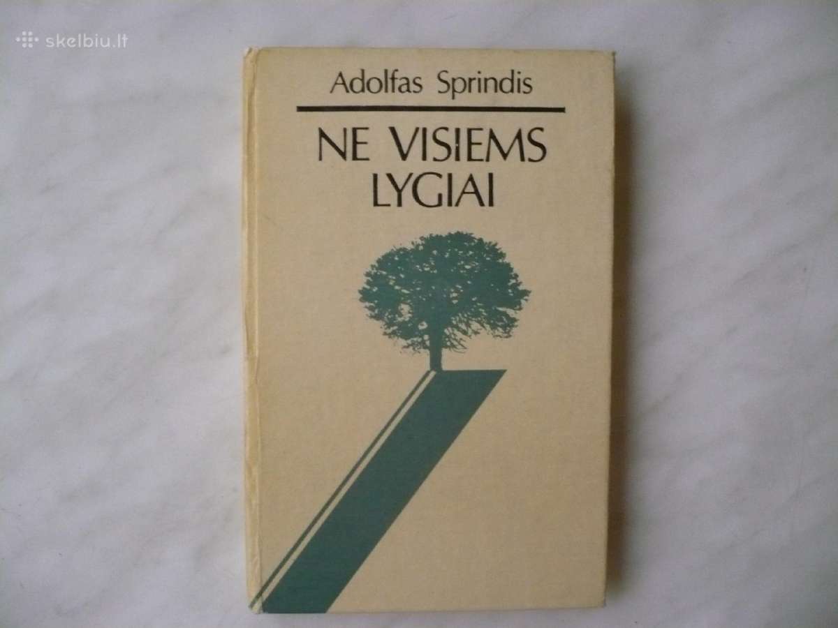 A. Sprindis - Ne visiems lygiai
