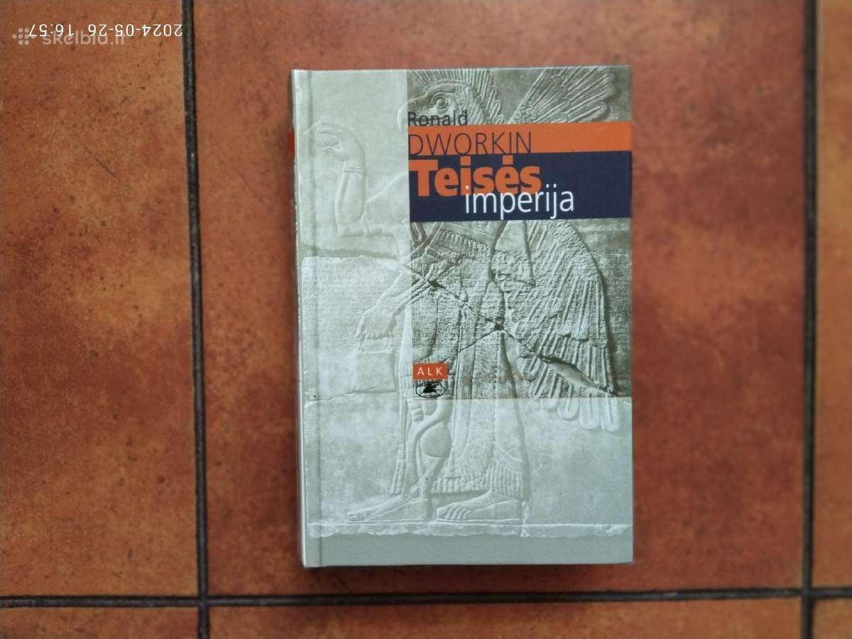 Ronald Dvorkin "Teisės Imperija" 2005 metai