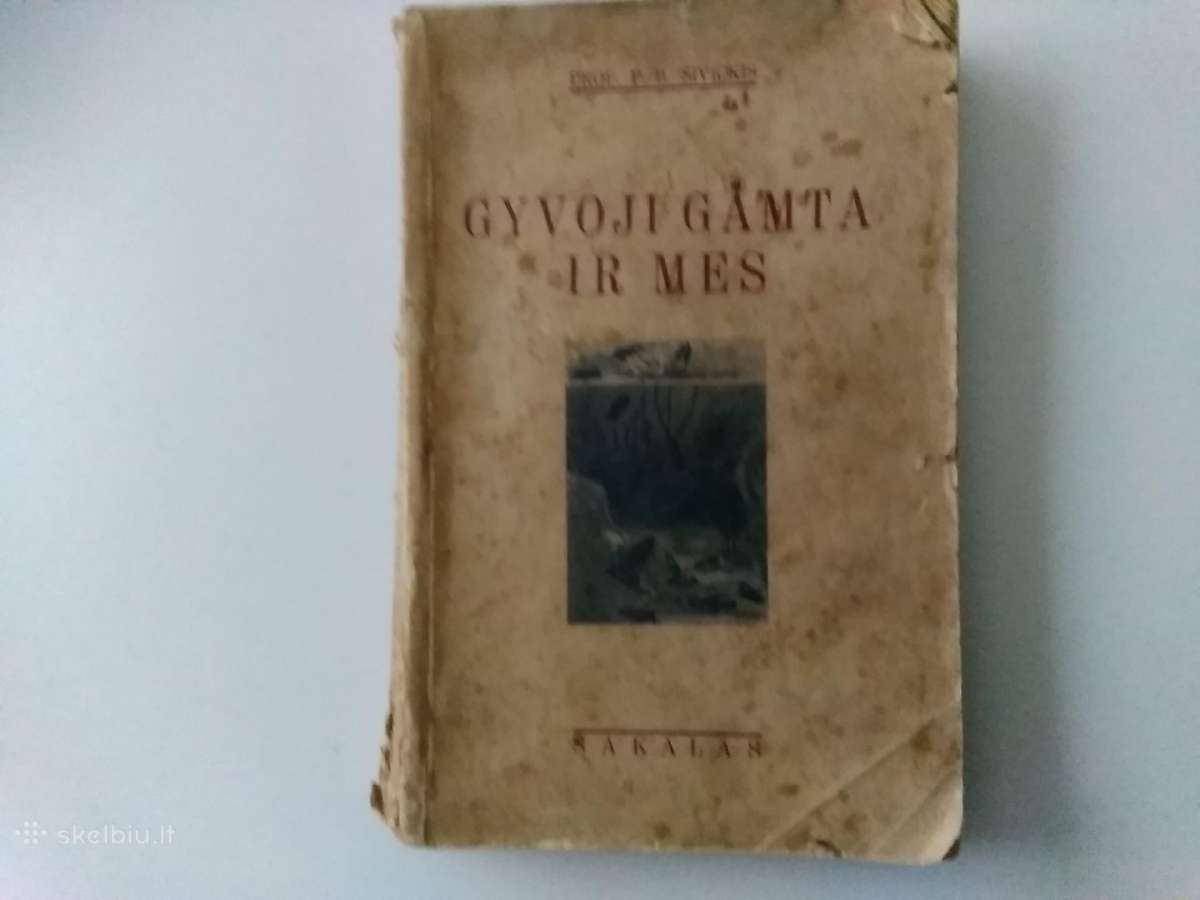 Gyvoji gamta ir mes .prof.p.b.šivickis