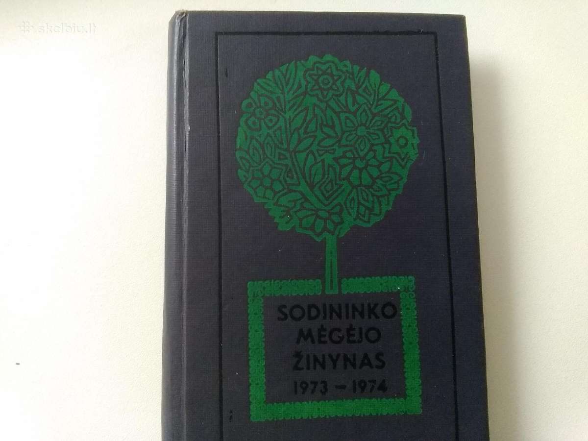 Sodininko mėgėjo žinynas1973-1974