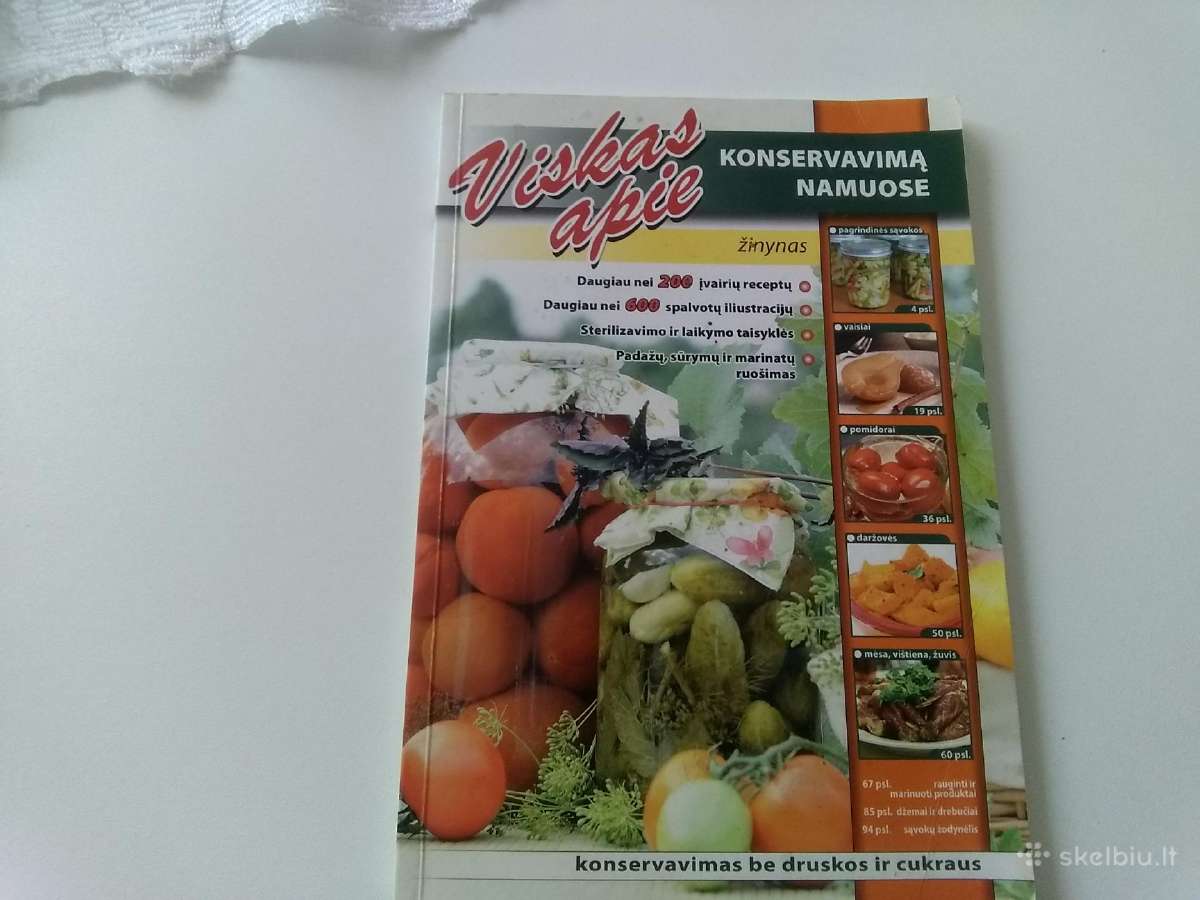 Viskas apie konservavimą namuose.