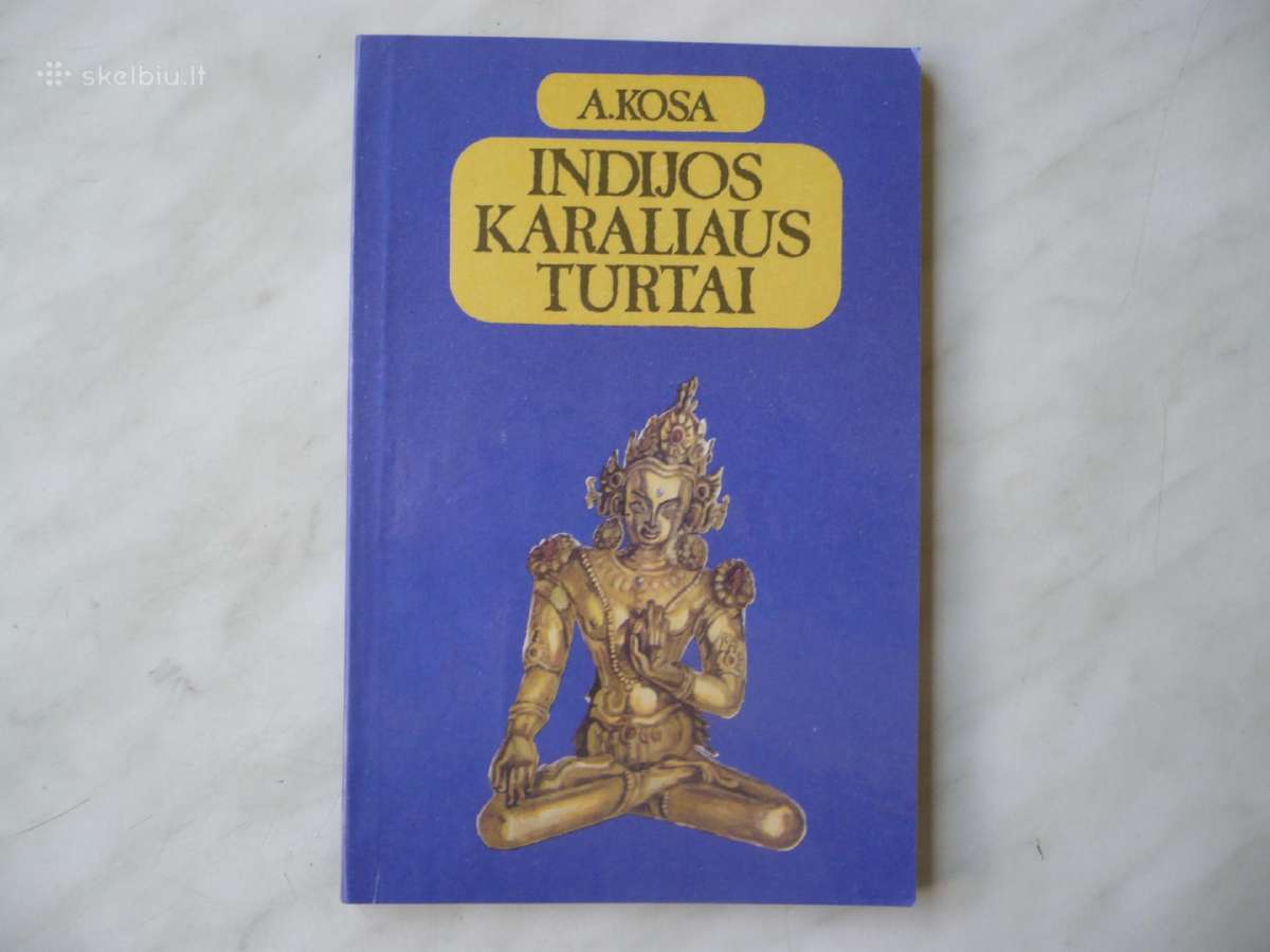 A. Kosa - Indijos karaliaus turtai