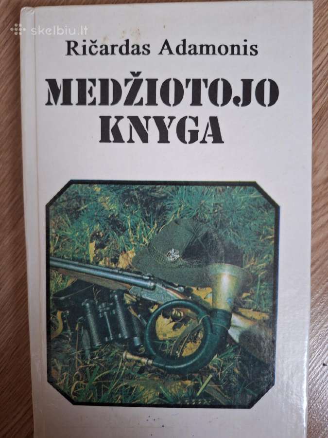 Medžiotojo knyga. R. Adamonis