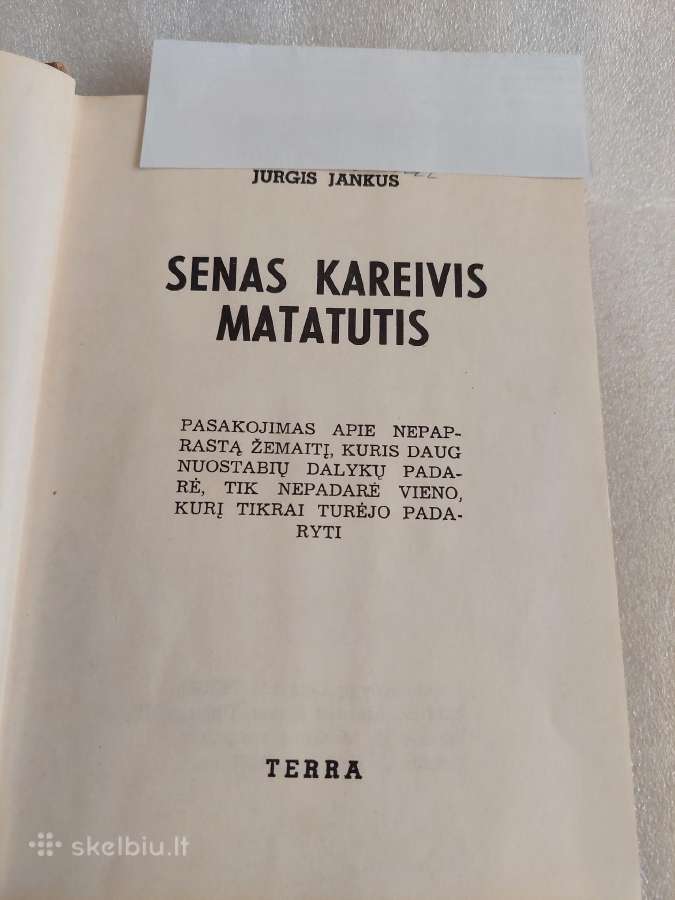 Senas kareivis Matatutis - nuotraukos Nr. 2