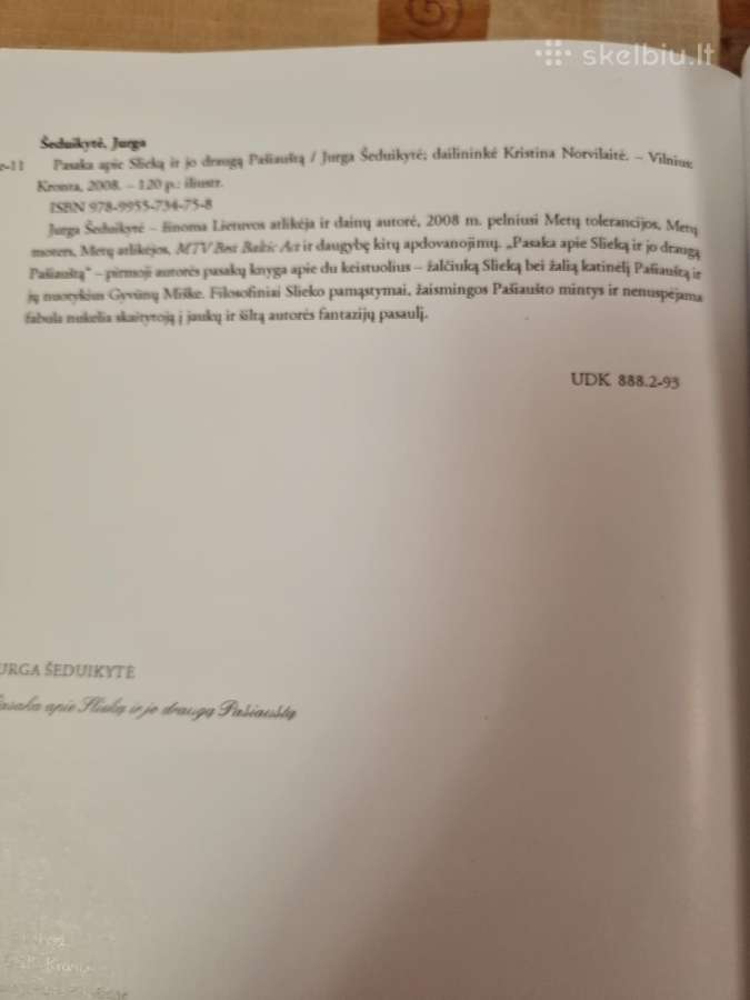 Pasaka apie Slieką ir jo draugą Pašiauštą - nuotraukos Nr. 4