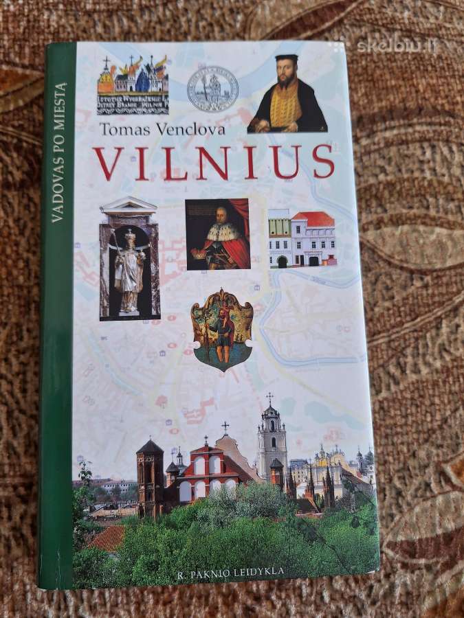 Vilnius. Vadovas po miestą. T. Venclova