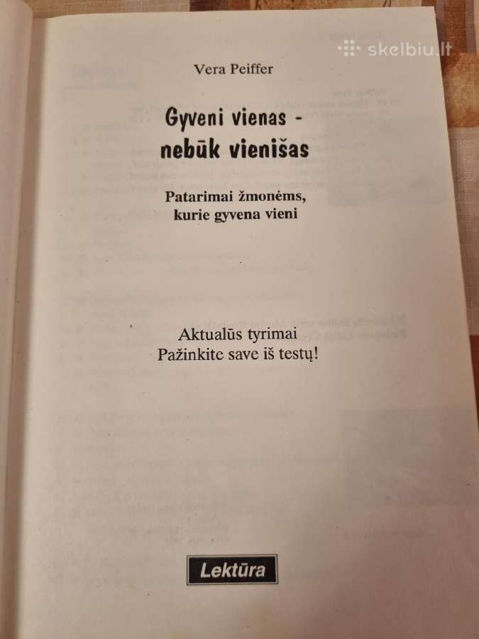 Gyveni vienas - nebūk vienišas - nuotraukos Nr. 2