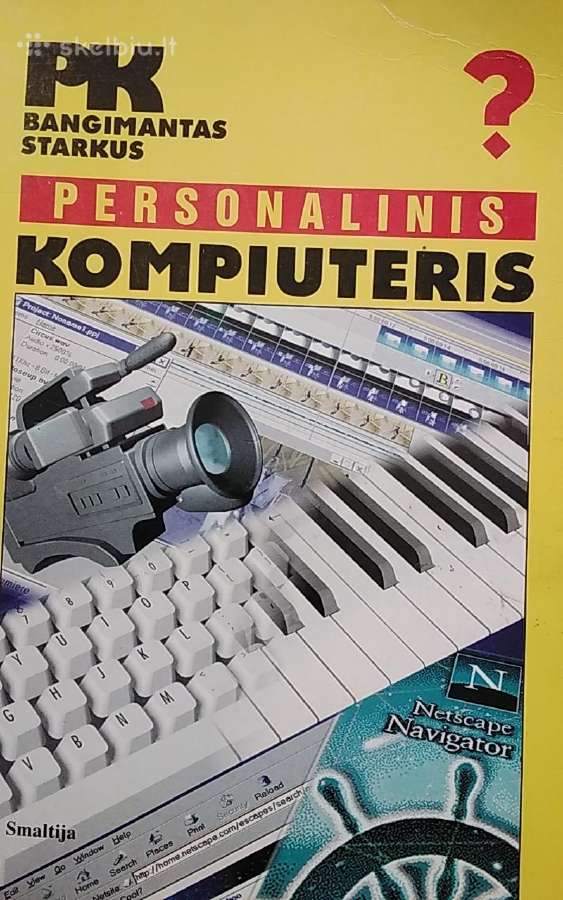 B.starkus. Personalinis kompiuteris