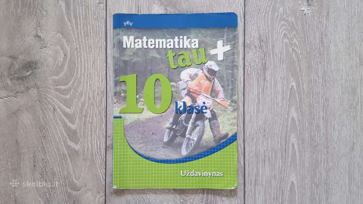 Matematika tau+ 10 klasės uždavinynas