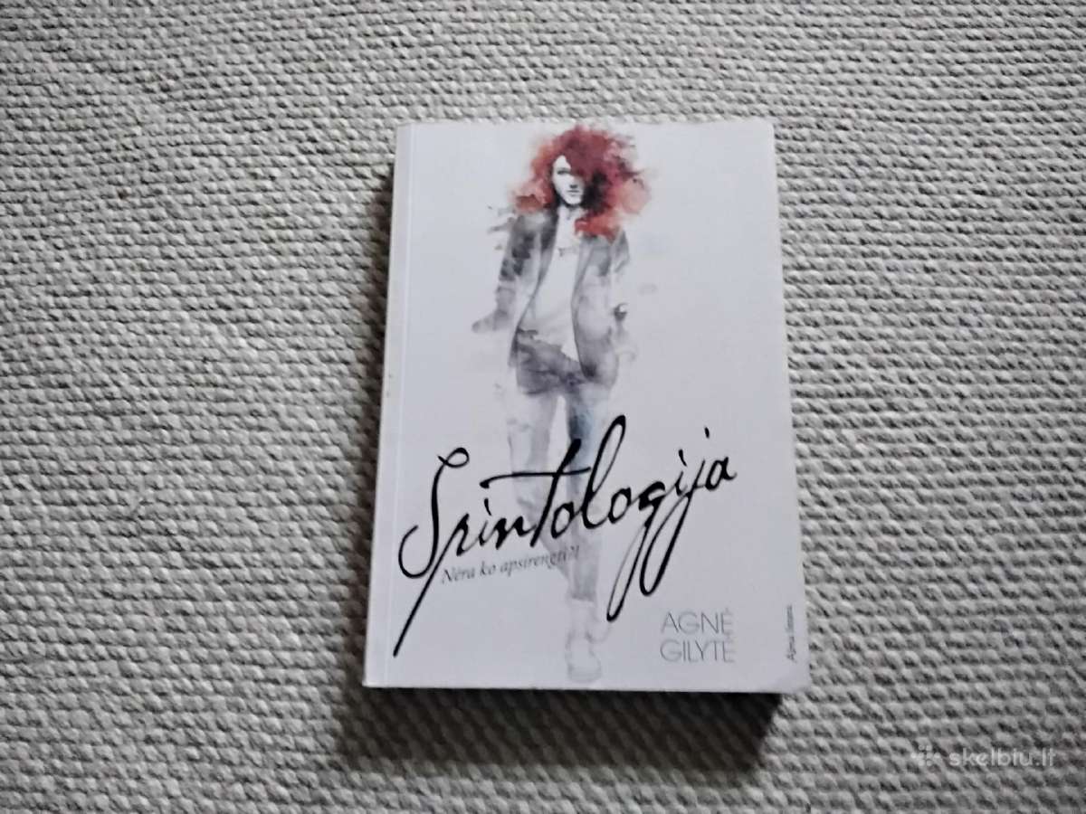 Spintologija, Gilytė Agnė