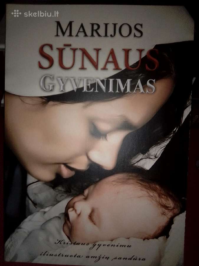 E. Vait Marijos Sūnaus Gyvenimas