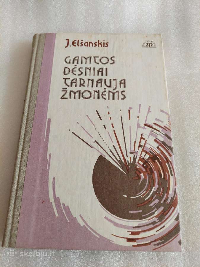 Gamtos dėsniai tarnauja žmonėms