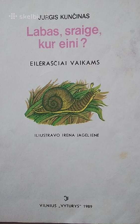 Labas,sraige,kur eini ? - nuotraukos Nr. 3