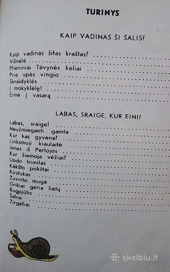 Labas,sraige,kur eini ? - nuotraukos Nr. 4