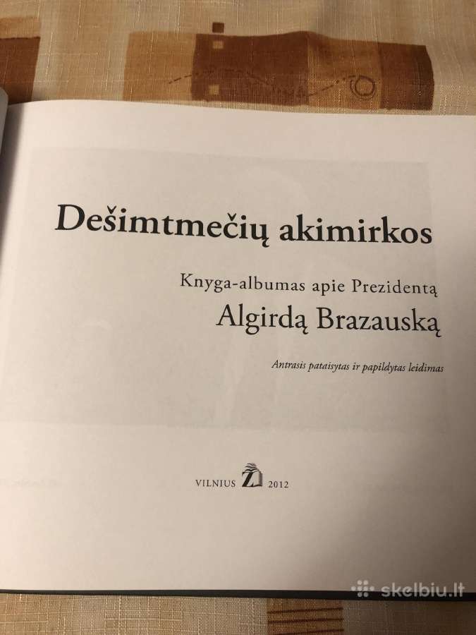 Apie algirdą brazauską nauja knyga- albumas - nuotraukos Nr. 2