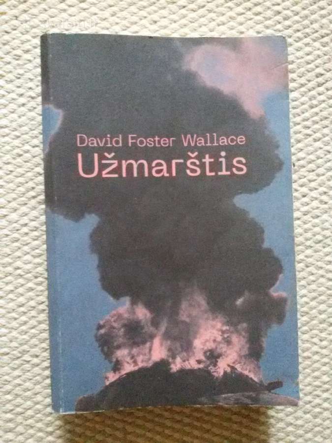 Užmarštis David Foster Wallace