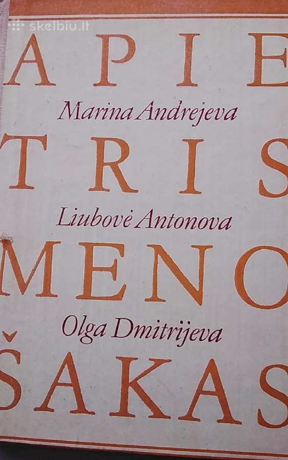 Apie tris meno šakas