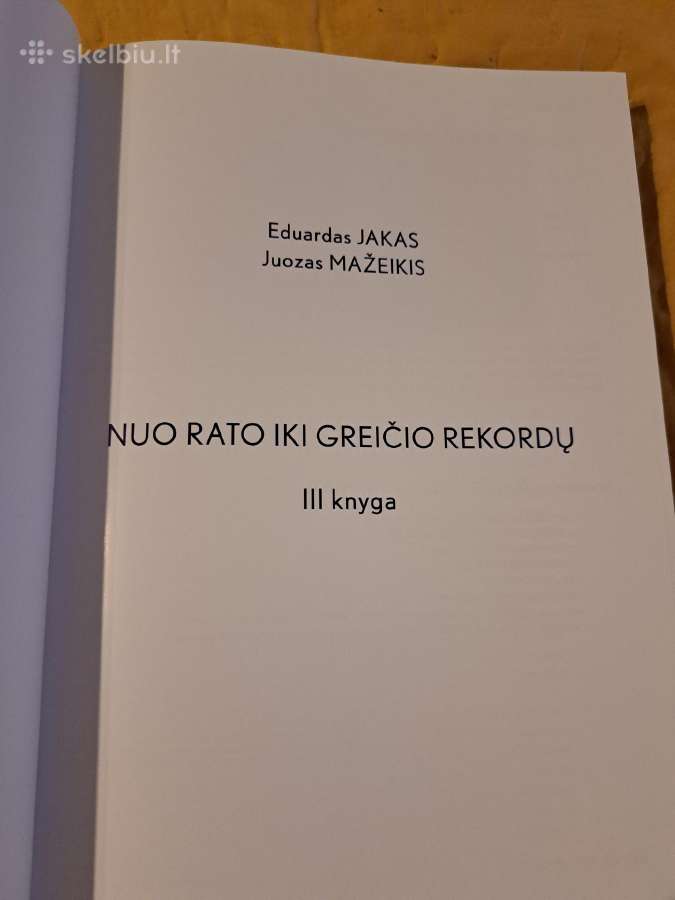 Nuo rato iki greičio rekordų III-iv' - nuotraukos Nr. 3