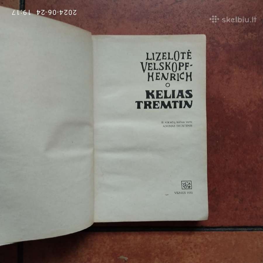 Lizelotė Velskopf-henrich "Kelias tremtin" 1972 m. - nuotraukos Nr. 3
