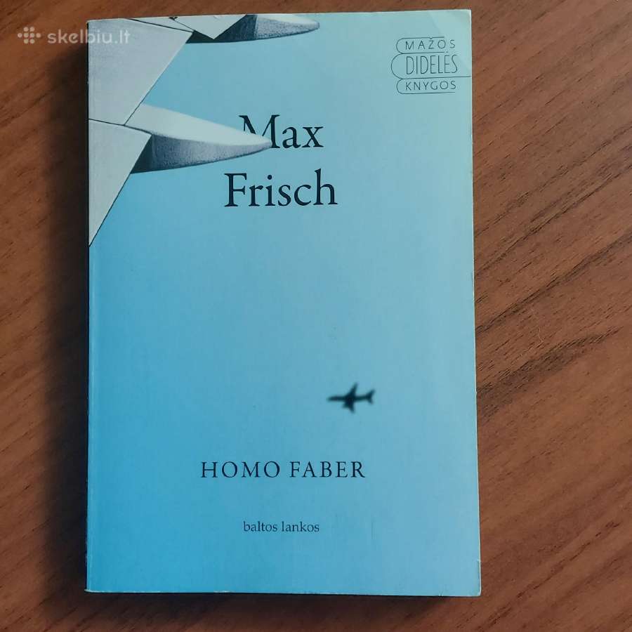 Max Frisch - " Homo Faber ". - nuotraukos Nr. 2