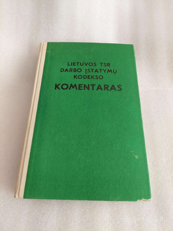 Lietuvos Tsr darbo įstatymų kodekso komentaras