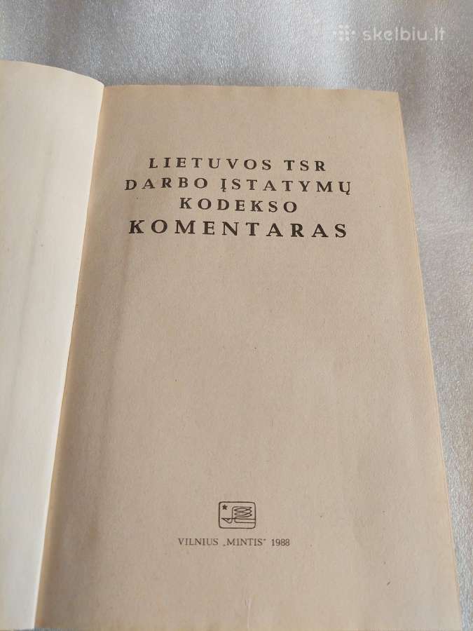Lietuvos Tsr darbo įstatymų kodekso komentaras - nuotraukos Nr. 2