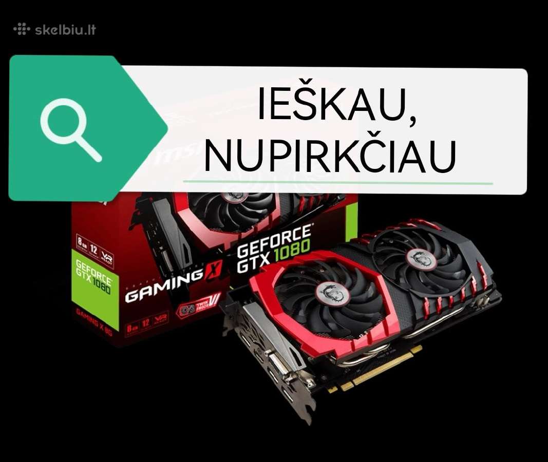 Rtx4080, 3080, 3080ti,3090rx6800"XT"rx7800"XT"xtx - nuotraukos Nr. 3