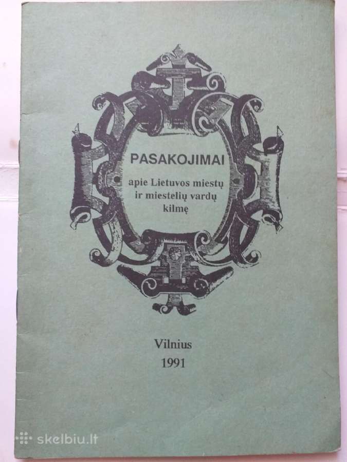 Pasakojimai apie Lietuvos miestų vardų kilmę