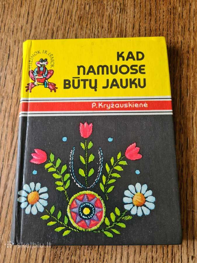 Kad namuose būtų jauku
