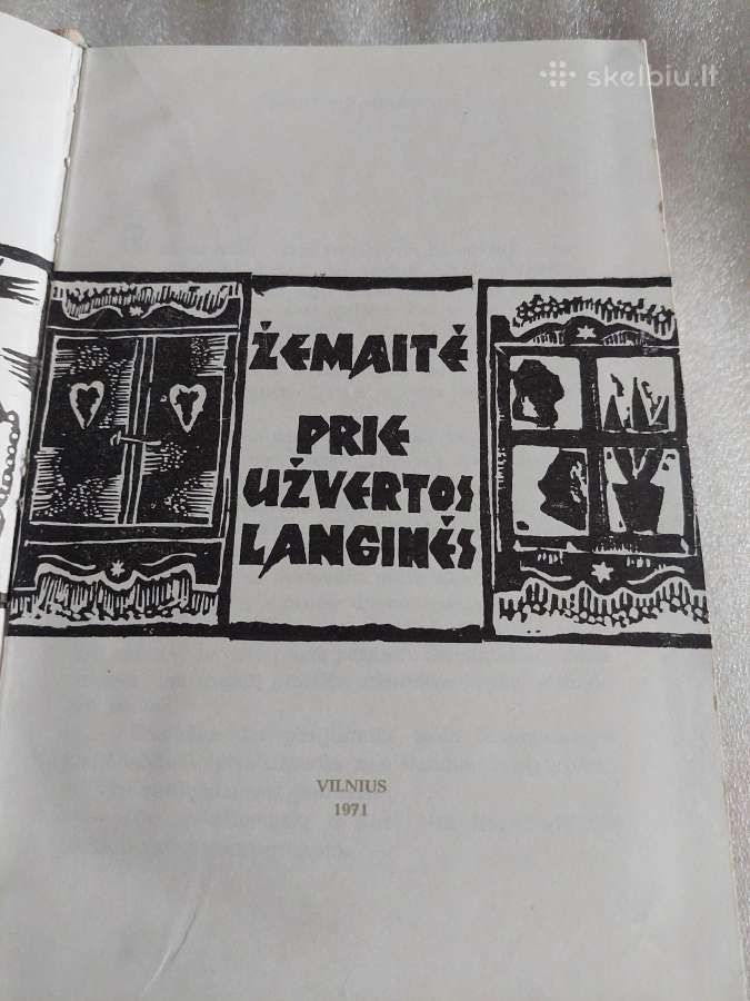 Prie užvertos langinės - nuotraukos Nr. 2