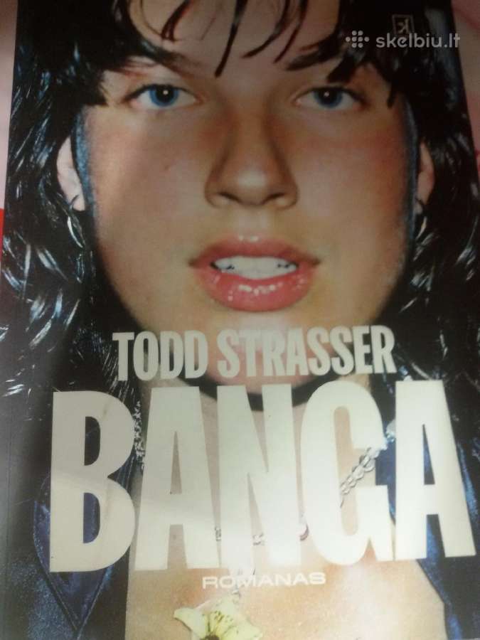 Banga Todd Strasser, 2022 m.