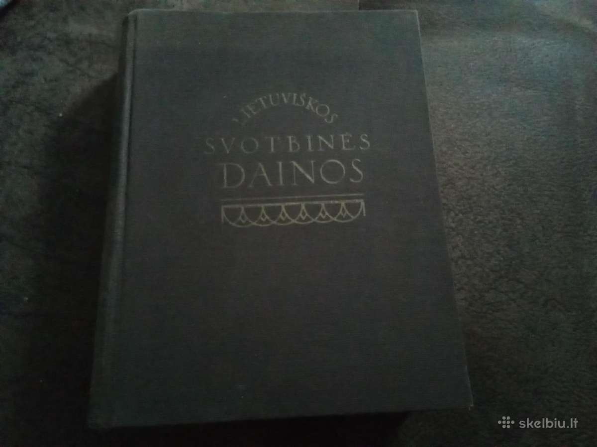 Jonas Juška Lietuviškos svotbinės dainos