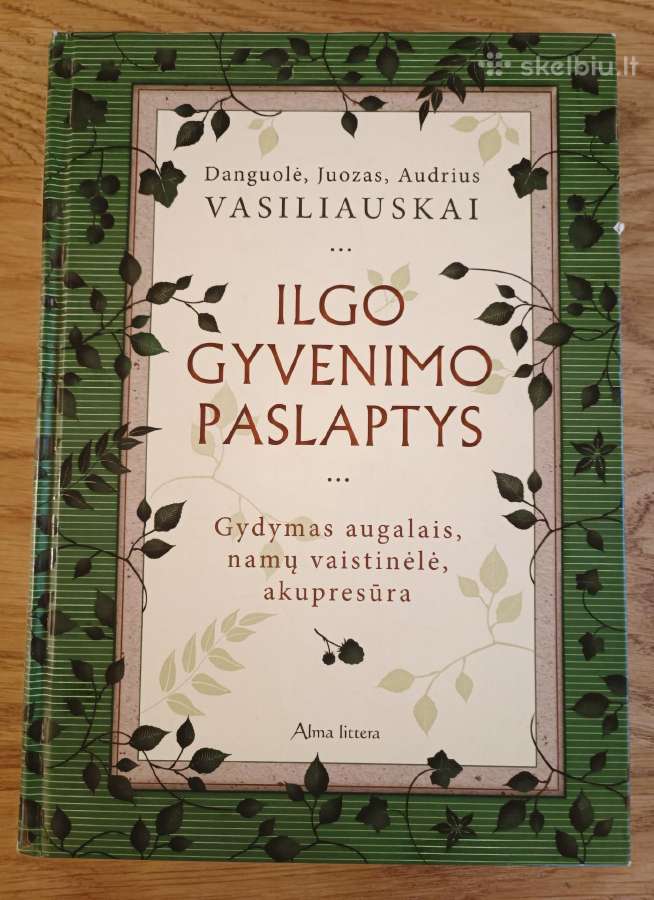 Knyga "Ilgo gyvenimo paslaptys" D.j.a. Vasiliauska