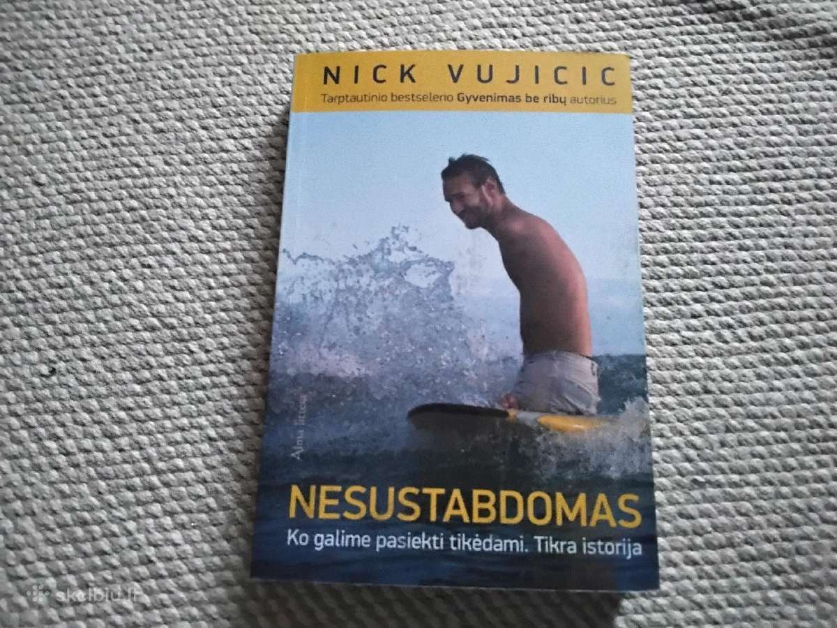 Nesustabdomas. Ko galime pasiekti tikėdami. Tikra