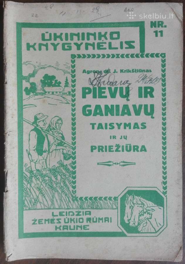1589. Pievų Ir Ganiavų Taisymas Ir Jų Priežiūra