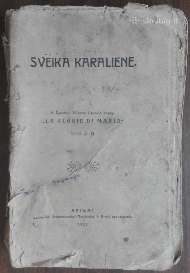 1609. Sveika Karaliene labai reta antikvarinė-kole
