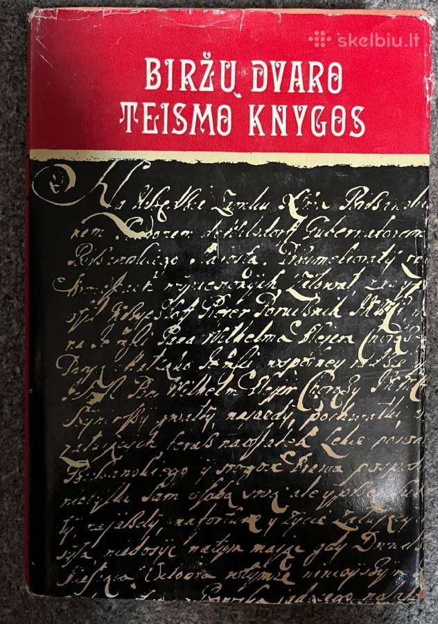 V. Raudeliūnas. Biržų dvaro teismo knygos.