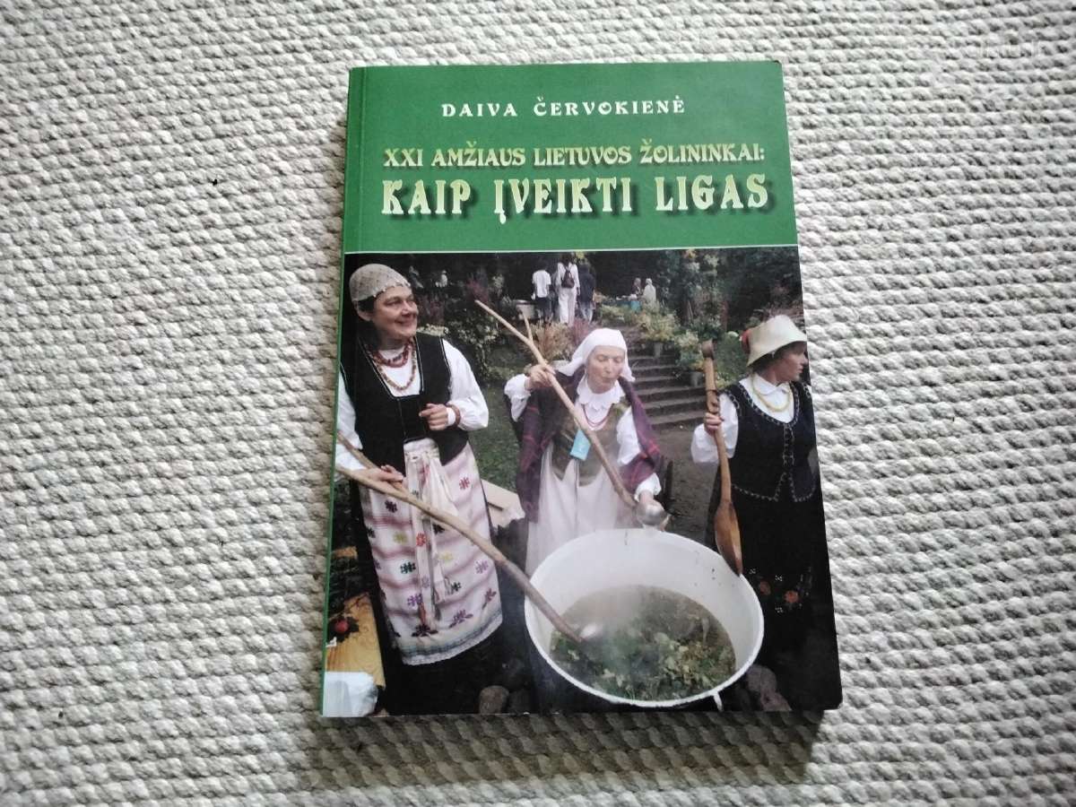 XXI amžiaus Lietuvos žolininkai: kaip įveikti liga