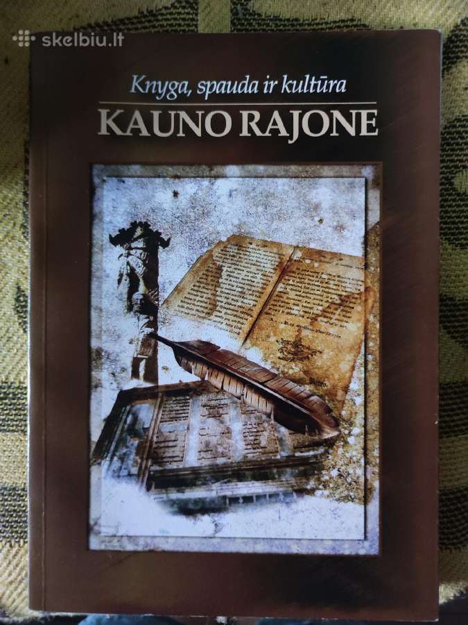 Knyga, spauda ir kultūra Kauno rajone. Žinynas