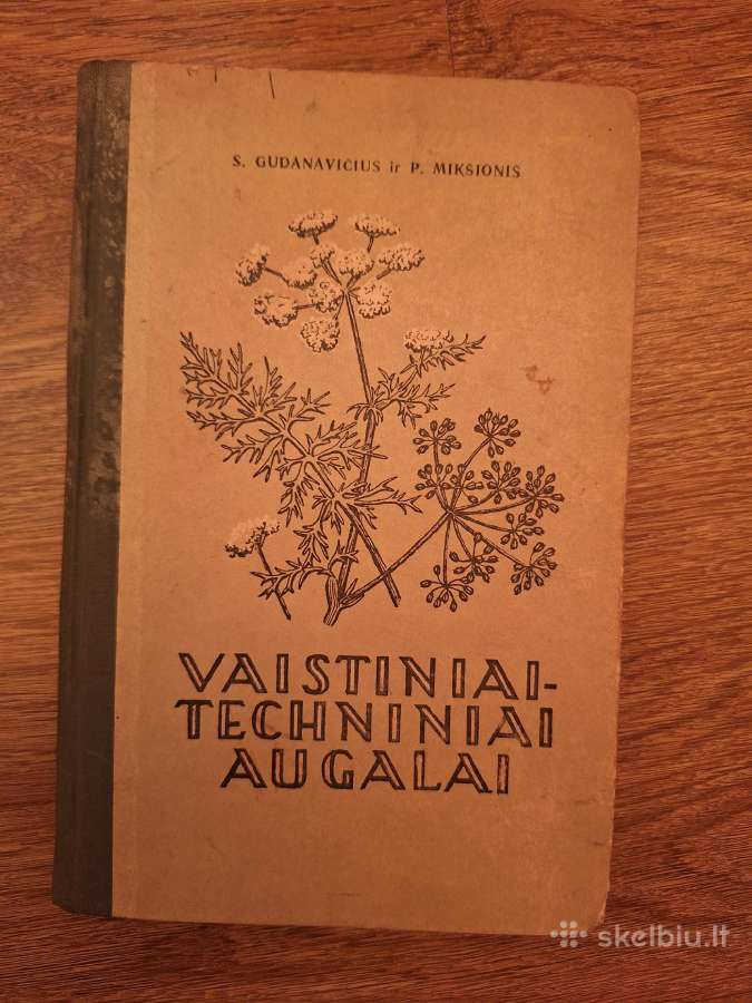 Vaistiniai - techniniai augalai