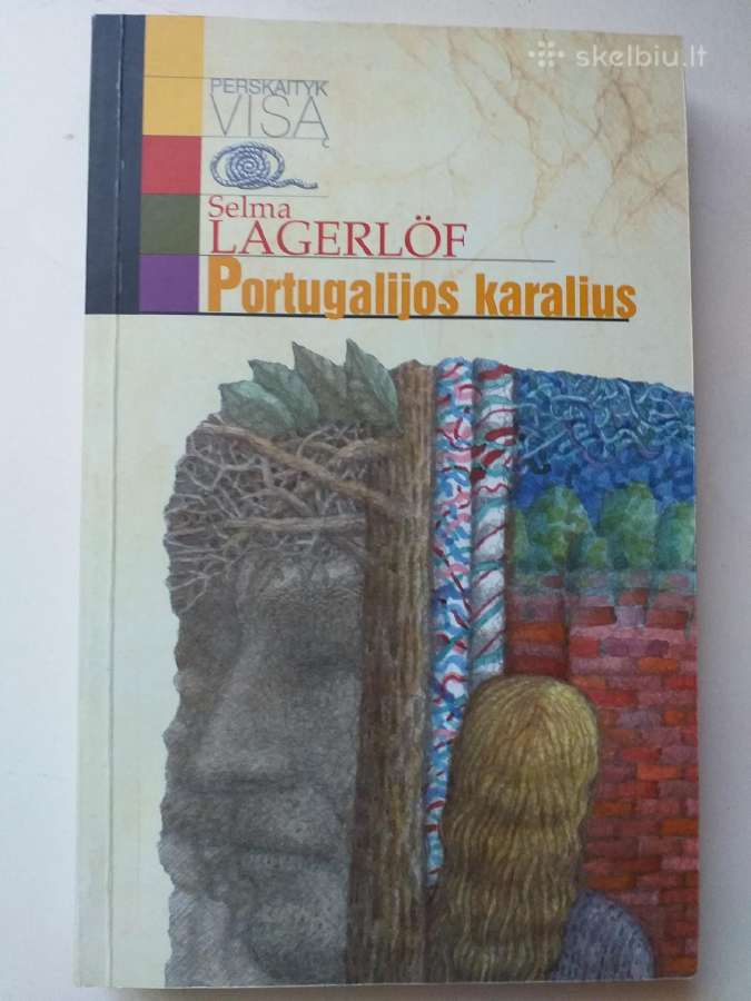 Selma Lagerlof. Portugalijos karalius