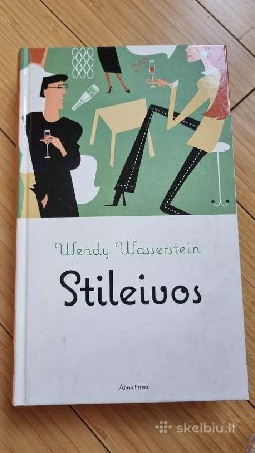 Wendy Wasserstein "Stileivos"