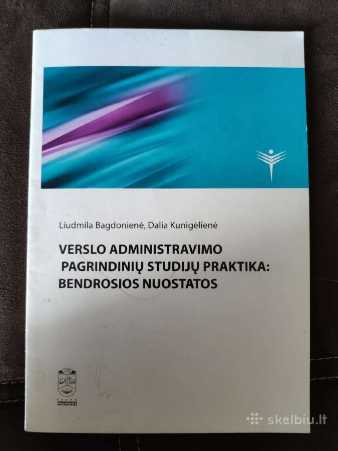 Verslo administravimo pagrindinių studijų praktika