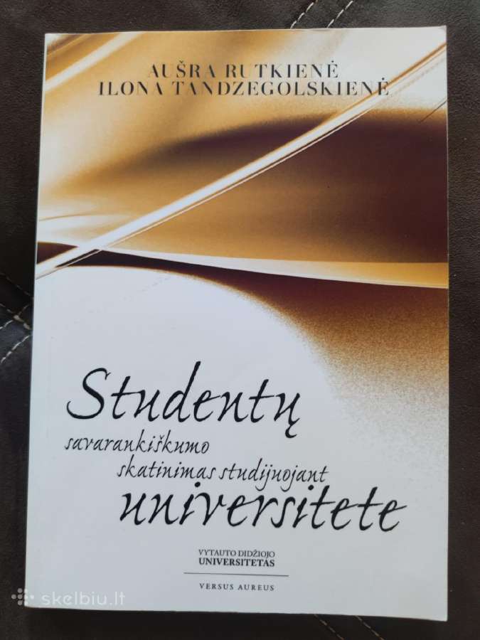 Studentų savarankiškumo skatinimas studijuojant